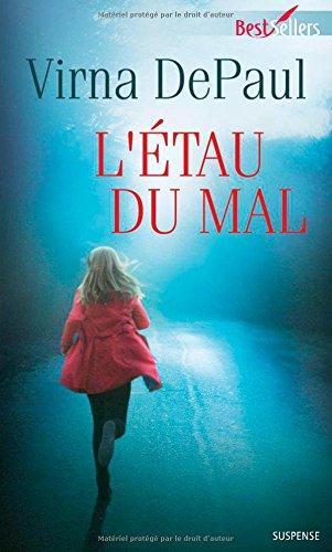 L'étau du mal