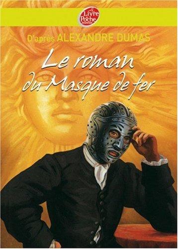 Le roman du masque de fer