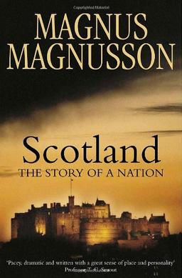 Scotland: The Story of a Nation