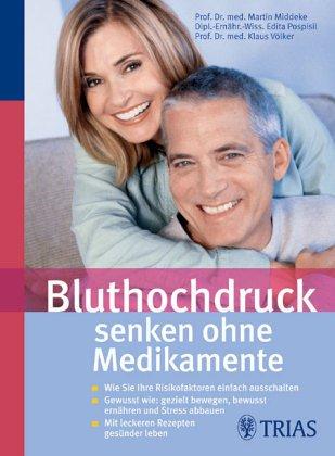 Bluthochdruck senken ohne Medikamente