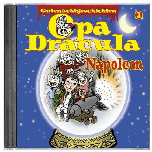 Opa Dracula, Audio-CDs, Tl.2 : Napoleon, 1 Audio-CD