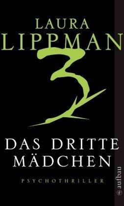 Das dritte Mädchen: Psychothriller