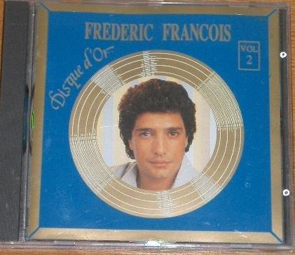 FREDERIC FRANCOIS DISQUE D'OR VOL.2