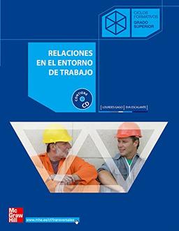 Relaciones en el entorno de trabajo, ciclos formativos de grado superior