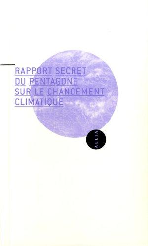 Rapport secret du Pentagone sur le changement climatique