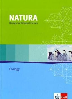 Natura - Biology for bilingual classes: Natura, Biologie für Gymnasien, Themenhefte S II : Ökologie, englische Ausgabe