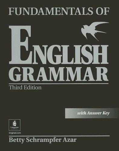 Fundamentals of English Grammar with Answer Key: Student Workbook Without Answer Key (Azar English Grammar)