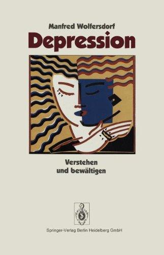 Depression: Verstehen und bewältigen