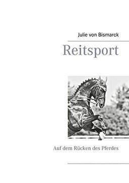 Reitsport: Auf dem Rücken des Pferdes