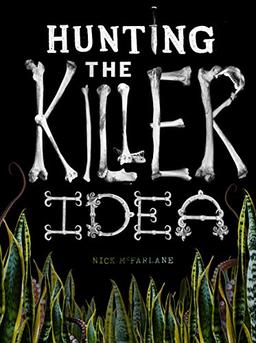 Hunting the Killer Idea: Capturing the Creative Process