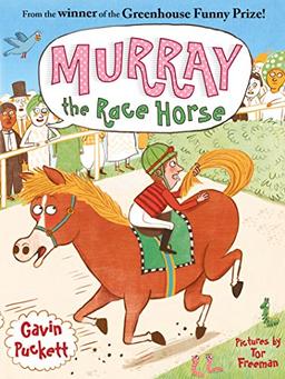 Murray the Race Horse (Fables from the Stables, Band 1)