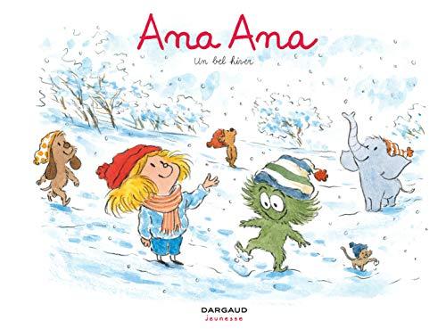 Ana Ana. Vol. 14. Un bel hiver