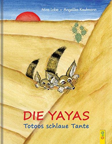 Die Yayas: Totoos schlaue Tante