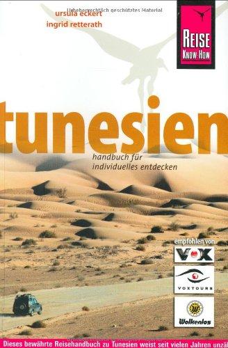 Tunesien: Vom Mittelmeer zu den Oasen der Sahara