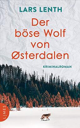 Der böse Wolf von Østerdalen: Kriminalroman (Leo Vangen, Band 3)