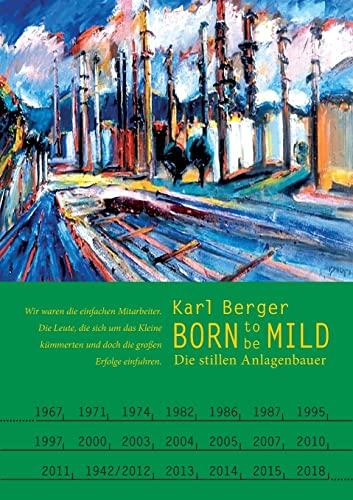 Born to be mild: Die stillen Anlagenbauer