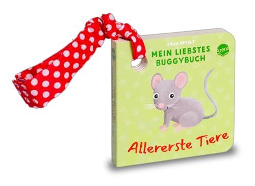 Mein liebstes Buggybuch. Allererste Tiere: Buggybuch mit Stoffband