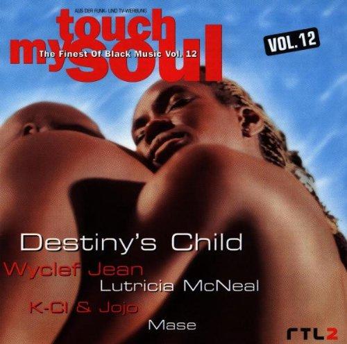 Touch My Soul - The Finest Of Black Music Vol. 12