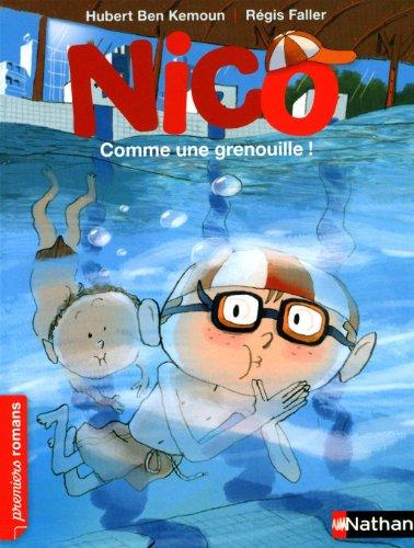 Nico. Comme une grenouille !