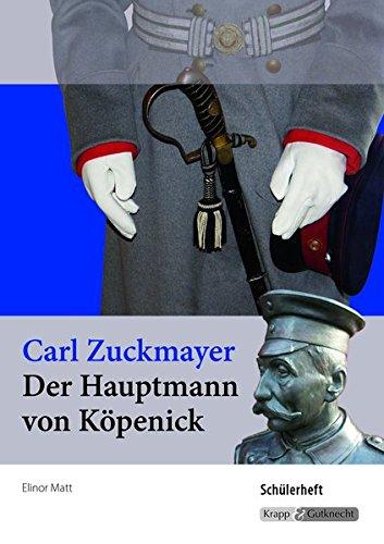 Der Hauptmann von Köpenick - BaWü: Schülerheft, Lernmittel, Prüfunsgvorbereitung