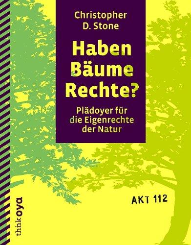 Haben Bäume Rechte?