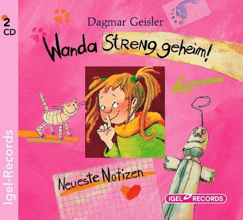 Wanda - Streng geheim! Neueste Notizen