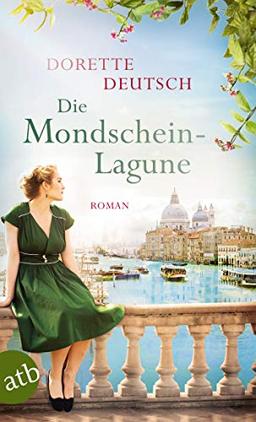 Die Mondschein-Lagune: Roman