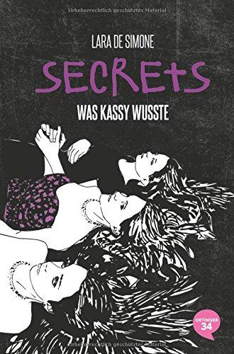 Secrets. Was Kassy wusste: Band 3