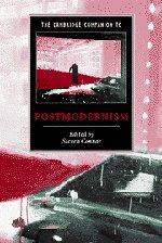 The Cambridge Companion to Postmodernism (Cambridge Companions to Literature)