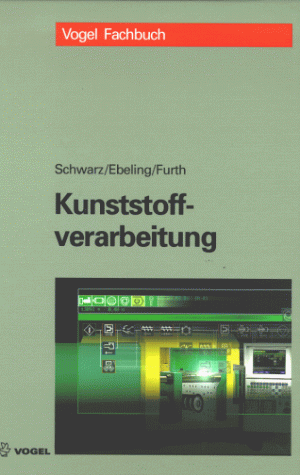 Kunststoffverarbeitung