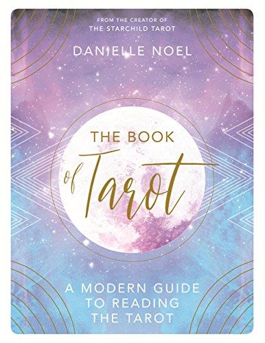 The Book of Tarot: A Modern Guide to Reading the Tarot