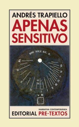 Apenas sensitivo (Narrativa Contemporánea, Band 92)