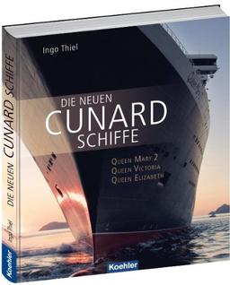 Die neuen Cunard Schiffe - Queen Mary 2 - Queen Victoria - Queen Elizabeth