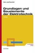 Grundlagen und Bauelemente der Elektrotechnik