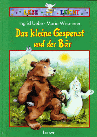 Das kleine Gespenst und der Bär. ( Ab 6 J.)