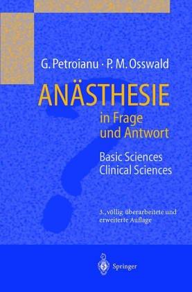 Anästhesie in Frage und Antwort: Band 1: Basic Sciences