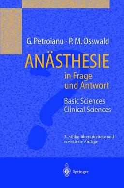 Anästhesie in Frage und Antwort: Band 1: Basic Sciences