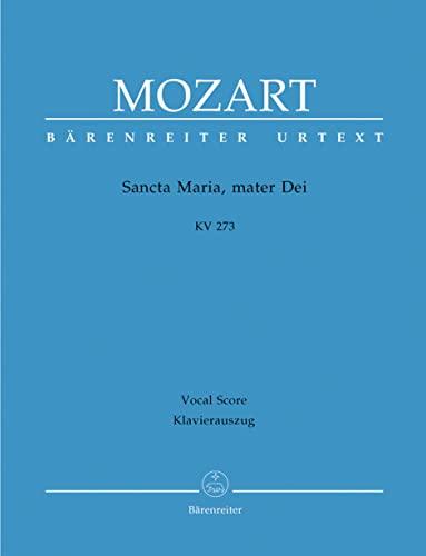 MOZART - Sancta Maria Mater Dei (K.273) para Coro y Piano (Urtext) (Federhofer)