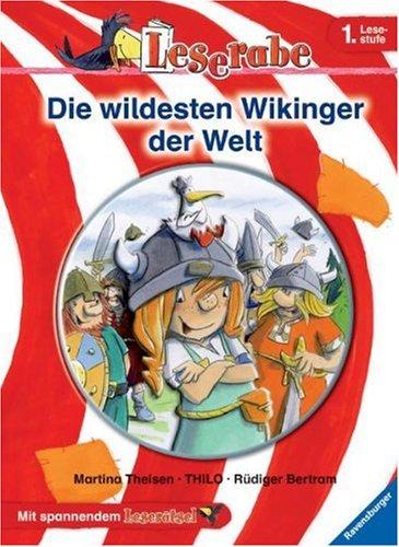 Die wildesten Wikinger der Welt. 1. Lesestufe