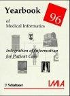 Yearbook of Medical Informatics, 1996 (Imia Yearbook of Medical Informatics: Integration of Information for Patient Care)