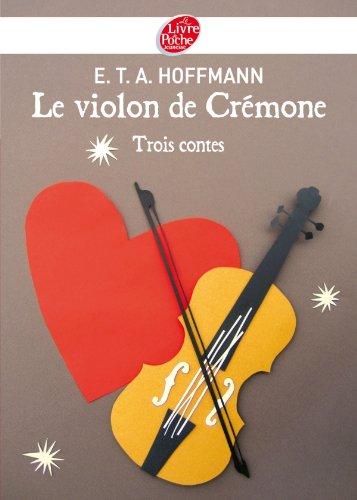 Le violon de Crémone : trois contes