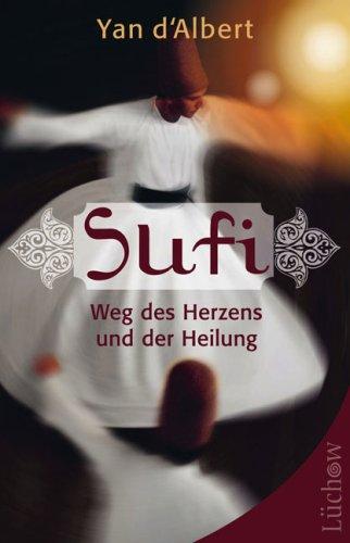 Sufi Weg des Herzens und der Heilung