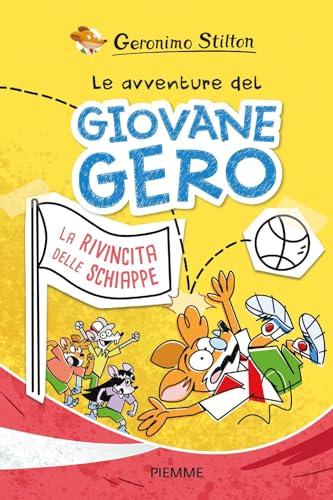 La rivincita delle schiappe. Le avventure del giovane Gero (One shot)