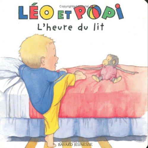 Léo et Popi. Vol. 1. L'heure du lit