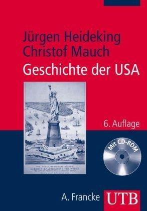 Geschichte der USA (Uni-Taschenbücher M)