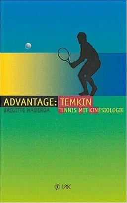 Advantage: TEMKIN: TEnnis Mit KINesiologie