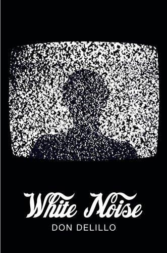 White Noise. 40th Birthday Edition (Picador 40th Anniversary Editn)