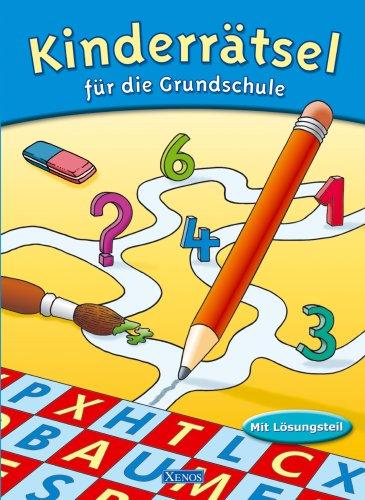 Kinderrätsel für die Grundschule: Mit Lösungsteil