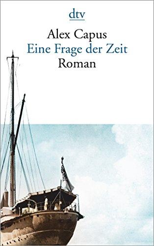 Eine Frage der Zeit: Roman