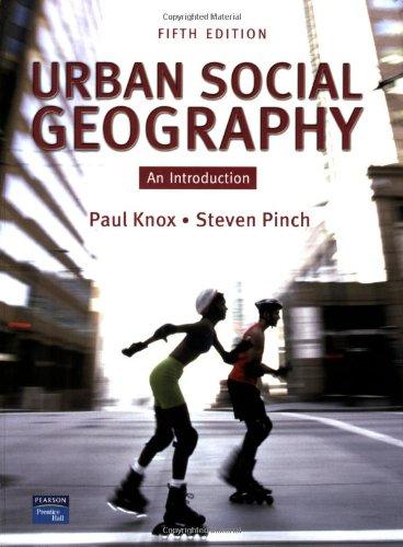 Urban Social Geography: An Introduction